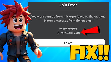 How To Fix Roblox Error Code 600 in 2025 | Easy Guide