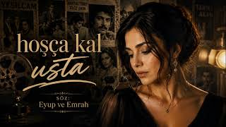 Hoşça Kal Usta Yeşilçama Veda Duygusal Arabesk Ağıt