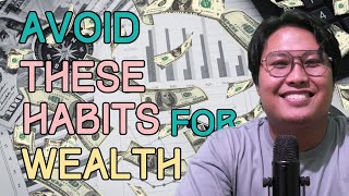 Personal Finance 3 Habits to Avoid on Your Wealth Building Journey