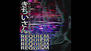 Kichi - Requiem