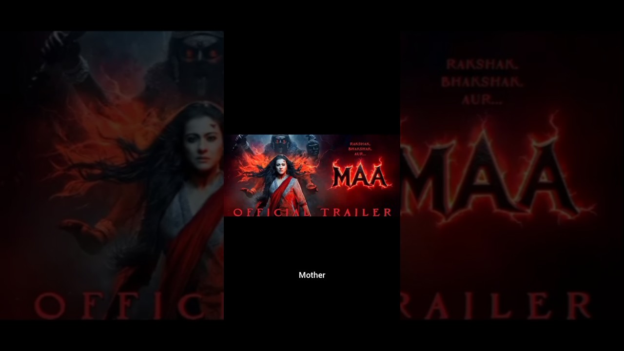 MAA OFFICIALTRAILER Kajol, Ronit, Indraneil, Kherin, Jitin | Directed by Vishal Furia | Devgn Films*
