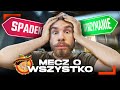 MECZ O WSZYSTKO!