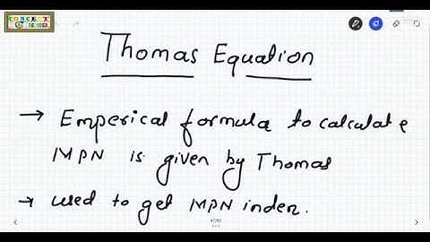 LEC-Environment Engineering|Thomas Equation|MPN Number Calculation.