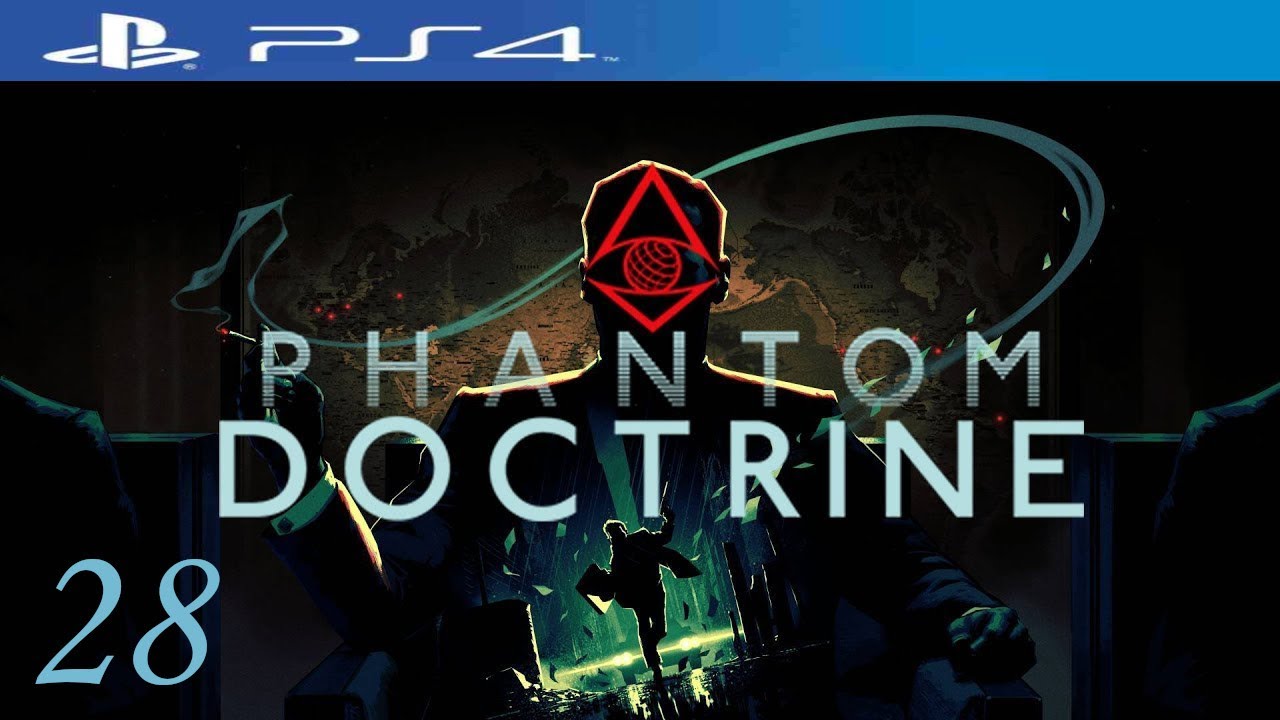 [ITA]Phantom Doctrine (PS4) #28 - Dove sei Omicron?