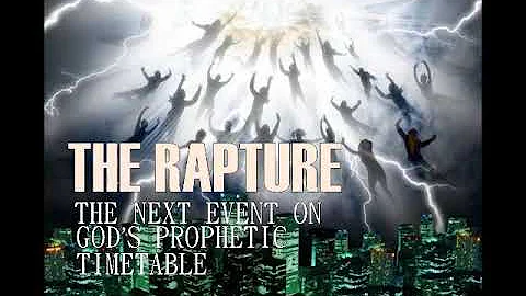 THE RAPTURE, The Next Event on God’s Prophetic Timetable Part 1 : Upstanding MacArthur