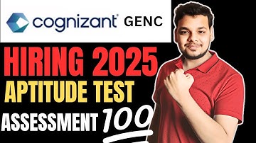 Cognizant Hiring 2025 | Aptitude Assessment | Cognizant Aptitude Test Questions & Updated Pattern