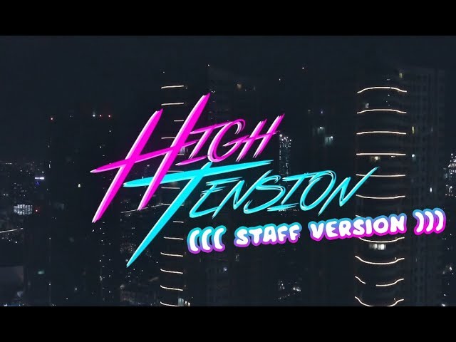 [MV] High Tension - JKT48 (Staff Version) class=