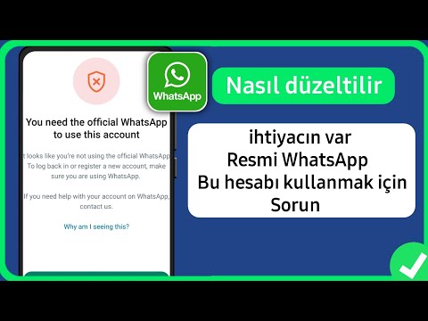 Bu Hesabı Kullanmak İçin Resmi WhatsApp'a İhtiyacınız Var Sorununu Nasıl Çözersiniz (2024)