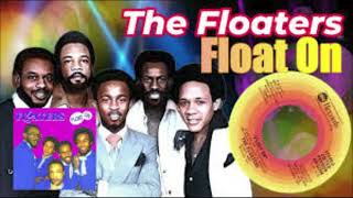 The Floaters - Float On (EXTENDED VERSION)