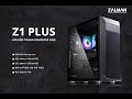 ZALMAN  Z1 Plus ATX MID TOWER PC CASE  잘만테크 신규 케이스