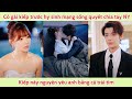 Cô gái kiếp trước hy sinh mạng sống quyết chia tay người iu kiếp này nguyện yêu anh bằng cả trái tim