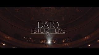 Dato - მზის სიმღერა. (Mzis Simgera) (Tbilisi Live 2015)