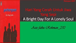 Peterpan - Hari Yang Cerah Lyrics English Ver