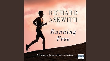 Chapter 12.11 & Chapter 13.1 - Running Free