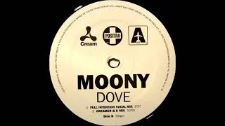 Moony   Dove I'll Be Loving You John Creamer & Stephane K Vocal Mix EMI Electrola 2002