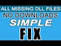 FIX ALL MISSING DLL FILES WITHOUT DOWNLOADING OR INSTALLING ANYTHING