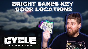 QUICK BRIGHT SANDS KEY DOOR LOCATIONS - The Cycle: Frontier