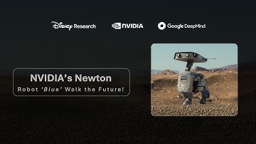NVIDIA’s Newton & Robot ‘Blue’ Walk the Future!