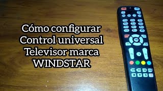 Codigo para tv WINDSTAR. Control universal.