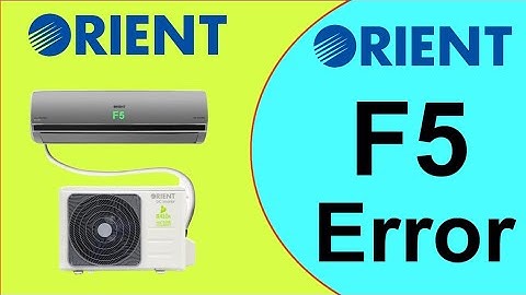 Orient Dc Inverter Air Conditioner F5 Error Code And Solution || World Technicians