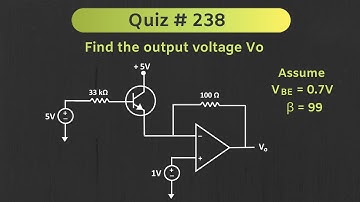 Operational Amplifier / BJT Solved Question | Quiz # 238