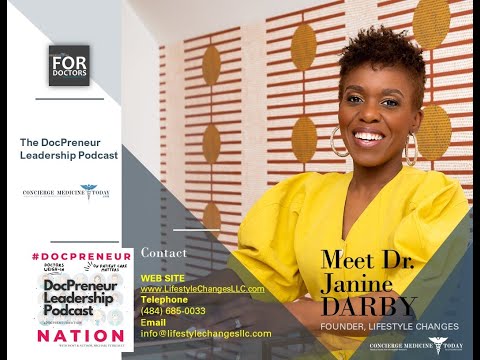 EP 400 | Physician Spotlight: Meet Dr. Janine Darby | DocPreneur Leadership Podcast