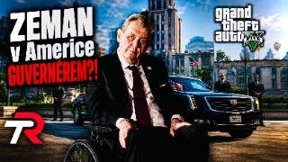 ZEMAN GUVERNÉREM V AMERICE?!
