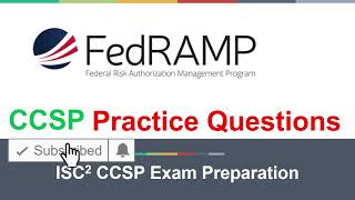 Isc2 Ccsp Practice Questions Fedramp Fisma
