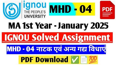 IGNOU MHD - 04 नाटक एवं अन्य गद्य विधाएं Assignment Solved January 2025 / MA Hindi Assignment Answer