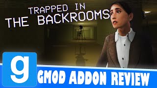 Garry's Mod | Trapped in The Backrooms | GMod Addon Reviews (The Backrooms)
