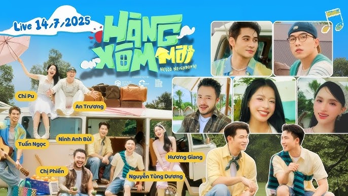 HÀNG XÓM MỚI x NINH DƯƠNG STORY, CHI PU, HƯƠNG GIANG, CHỊ PHIẾN, AN TRƯƠNG, TUẤN NGỌC LIVE 14/7/2025