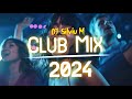 Music Mix 2024 | Party Club Dance 2024 | Best Remixes Of Popular Songs 2024 MEGAMIX (DJ Silviu M)