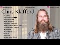 Chris klfford playlist full album terbaru chill the best populer song vol 3