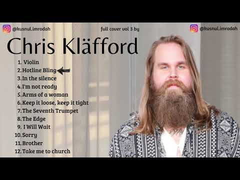 Chris Klfford PLAYLIST FULL ALBUM TERBARU CHILL THE BEST POPULER SONG vol 3