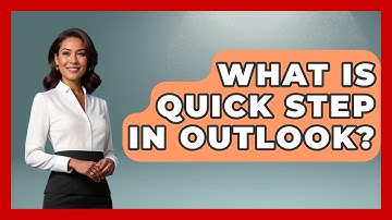 What Is Quick Step In Outlook? - TheEmailToolbox.com