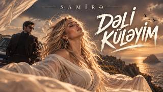 Sami̇rə - Dəli̇ Küləyi̇m Ai̇ Remi̇x Cover