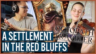 Video thumbnail of "Octopath Traveler: A Settlement in the Red Bluffs Jazz Cover (feat. Patti Rudisill)"