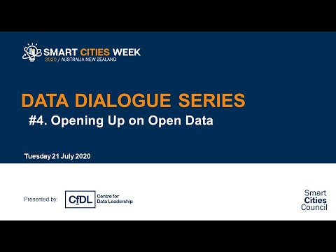 Smart Cities Week 2020: Data Dialogues -  Opening Up on Open Data