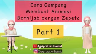 Cara Membuat Animasi Bergerak Dengan Zepeto Gampang Banget Hanya dari HP | Part 1