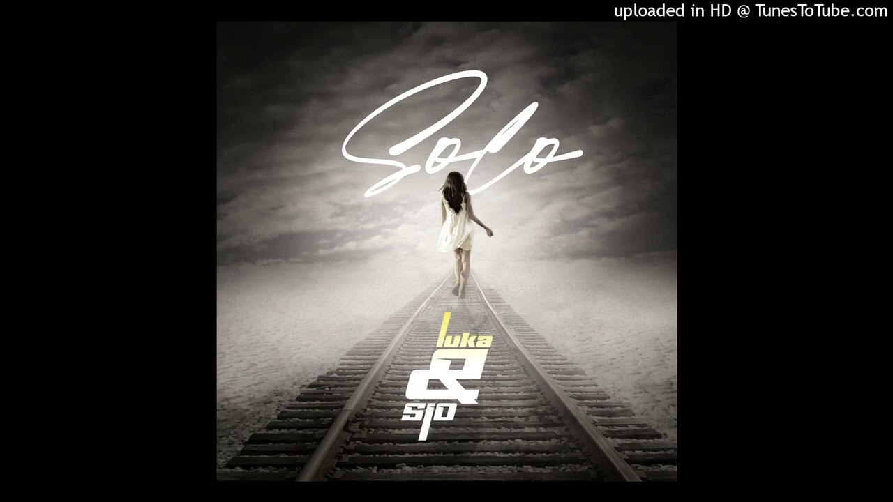 Luka & Sio - Solo auf YouTube ansehen Luka & Sio - Solo auf YouTube ansehen