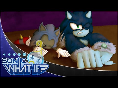 WHAT IF SONIC NEVER LOST THE WEREHOG FORM? PART 5 | Sonic: What If?