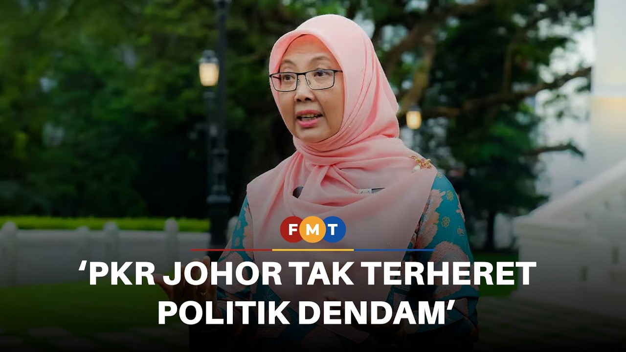 PKR Johor tak terheret ‘politik dendam’, polemik tak membina, kata Zaliha