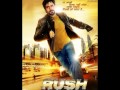 Chup chup ke full song from rush