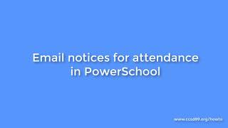 Setting up email notices for your child in PowerSchool