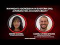 Rwanda S Aggression In DRC International Law Accountability Daniel Levine Spound Denise Zaneza 