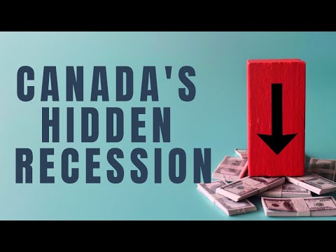 Hidden Recession Canada's Hidden Recession: Why We're Facing Financial Challenges While ...