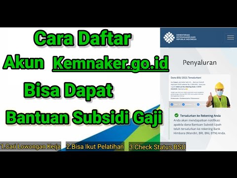 Cara Daftar Akun Kemnaker.go.id Agar Bisa dapat Bantuan Subsidi Upah || Lengkapi Profilnya