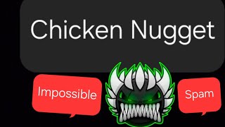 Chicken Nugget Showcase Impossible Demon
