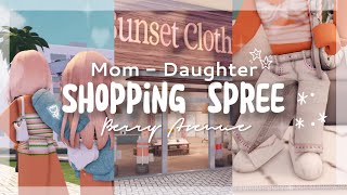 ⋆୨୧˚ 🎀🛒|| Mom-Daughter Shopping Spree! || shopping, chilling, mini haul || ItzBerri ||🛒🎀 ˚୨୧⋆