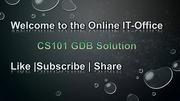 CS101 GDB Solution| Online IT-Office